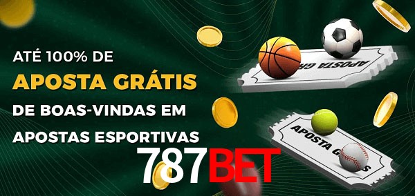 787Bet Ate 100% de Aposta Gratis